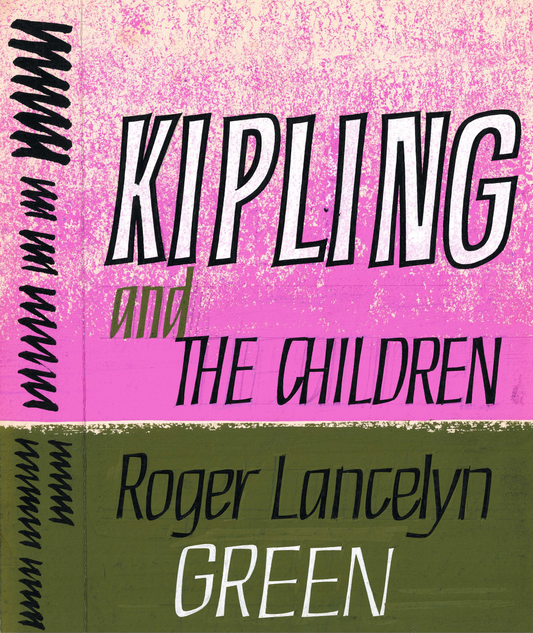 Roger Lancelyn's 'Kipling and the Children' Dust Jacket Design